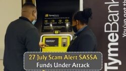 Urgent Alert for SASSA and TymeBank Users: July 27 Scam Threatens Your Funds – Update Login Now!
