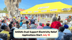 SASSA Opens Applications for R2,500 + Electricity Subsidy Starting 10 July - Latest Support Scheme Combines