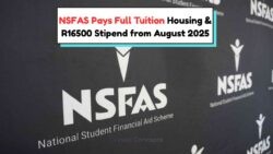 NSFAS Students: Unlock R16,500 Cash Support Plus Free Tuition & Rent This August!